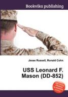 Uss Leonard F. Mason (dd-852) edito da Book On Demand Ltd.