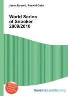 World Series Of Snooker 2009/2010 edito da Book On Demand Ltd.