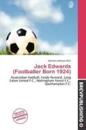 Jack Edwards (footballer Born 1924) edito da Brev Publishing