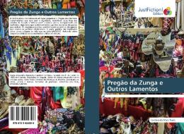 Pregão da Zunga e Outros Lamentos di Cordeiro da Mata Paulo edito da Just Fiction Edition