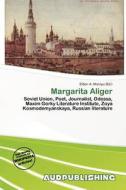 Margarita Aliger edito da Aud Publishing