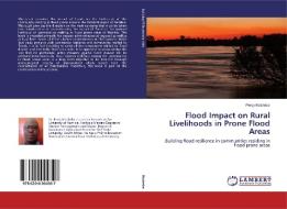 Flood Impact on Rural Livelihoods in Prone Flood Areas di Percy Mashebe edito da LAP Lambert Academic Publishing