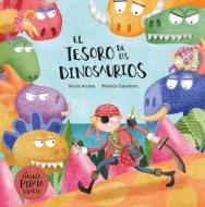 El tesoro de los dinosaurios di Alicia Acosta edito da NubeOcho