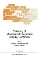 Tailoring of Mechanical Properties of Si3N4 Ceramics edito da Springer Netherlands
