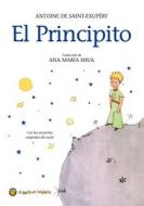 El Principito = The Little Prince di Antoine De Saint-Exupery edito da PRH GRUPO EDIT USA