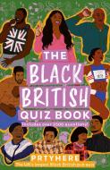 The Black British Quizbook di Prtyhere edito da HarperCollins Publishers