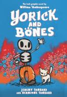 Yorick And Bones di Jeremy Tankard, Hermione Tankard edito da Harpercollins