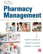 Pharmacy Management di Shane P Desselle, David P. Zgarrick, Greg L. Alston edito da Mcgraw-hill Education - Europe