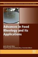 ADVANCES IN FOOD RHEOLOGY & IT di Jasim Ahmed edito da WOODHEAD PUB