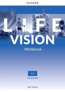 Life Vision: Advanced: Workbook di Neil Wood edito da Oxford University Press