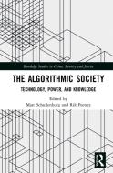 The Algorithmic Society edito da Taylor & Francis Ltd