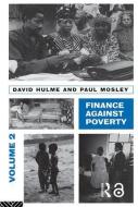 Finance Against Poverty: Volume 2 di Hulme David edito da Routledge