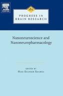 Nanoneuroscience and Nanoneuropharmacology edito da ELSEVIER SCIENCE & TECHNOLOGY