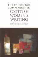 The Edinburgh Companion to Scottish Women's Writing edito da PAPERBACKSHOP UK IMPORT