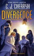 Divergence di C. J. Cherryh edito da DAW BOOKS