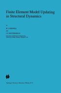 Finite Element Model Updating in Structural Dynamics di Michael Friswell, J. E. Mottershead edito da Springer Netherlands