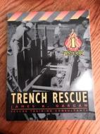 First Due Trench Rescue di James B. Gargan edito da Elsevier - Health Sciences Division