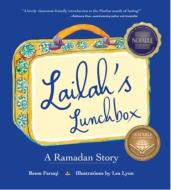 Lailah`s Lunchbox - A Ramadan Story di Reem Faruqi edito da Tilbury House Publishers