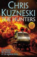 The Hunters di Chris Kuzneski edito da LIGHTNING SOURCE INC