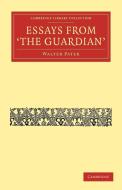 Essays from the Guardian di Walter Pater edito da Cambridge University Press