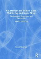 Government And Politics Of The Middle East And North Africa di Sean Yom edito da Taylor & Francis Ltd