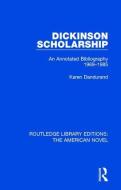 Dickinson Scholarship di Karen Dandurand edito da Taylor & Francis Ltd