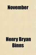 November di Henry Bryan Binns edito da General Books