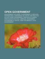 Open government di Books Llc edito da Books LLC, Reference Series