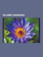 Islamic Banking di Source Wikipedia edito da University-press.org