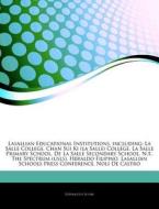Lasallian Educational Institutions, Incl di Hephaestus Books edito da Hephaestus Books
