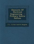 Elements of Electrical Engineering edito da Nabu Press