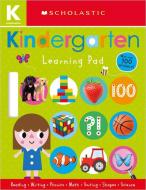 Kindergarten Learning Pad: Scholastic Early Learners (Learning Pad) di Scholastic edito da CARTWHEEL BOOKS