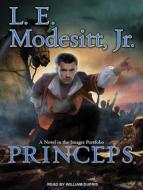 Princeps di L. E. Modesitt edito da Tantor Audio