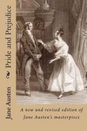 Pride and Prejudice: A New and Revised Edition of Jane Austen's Most Famous Novel di Jane Austen edito da Createspace