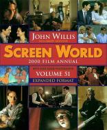 Screen World 2000 edito da APPLAUSE THEATRE BOOKS