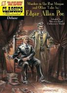 The Murders in the Rue Morgue and Other Tales di Edgar Allan Poe, Jean-David Morvan edito da PAPERCUTZ