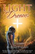 LIGHT DREAMS di RICHARD E. MURFF edito da LIGHTNING SOURCE UK LTD