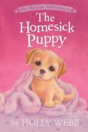 The Homesick Puppy di Holly Webb edito da TIGER TALES