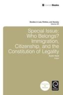 Special Issue: Who Belongs? edito da Emerald Group Publishing Limited