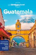 Guatemala di Lonely Planet edito da Lonely Planet