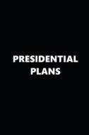 2019 Daily Planner Political Theme Presidential Plans 384 Pages: 2019 Planners Calendars Organizers Datebooks Appointmen di Distinctive Journals edito da INDEPENDENTLY PUBLISHED