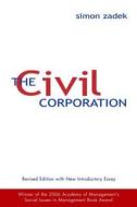 The Civil Corporation di Simon Zadek edito da Routledge