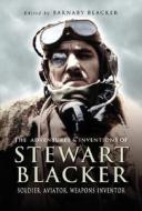 Adventures and Inventions of Stewart Blacker di Barnaby Blacker edito da Pen & Sword Books Ltd