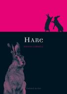 Hare di Simon Carnell edito da Reaktion Books