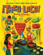 Taco Loco di Jonas Cramby edito da Pavilion Books