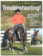 John Lyons' Troubleshooting! di John Lyons edito da Primedia Enthusiast Publications