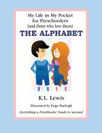 My Life In My Pocket for Preschoolers di Kathy Lynn Lewis edito da Worthy Shorts