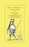 The Comical Dreams of Pantagruel di Jacques Martel edito da Books on Demand