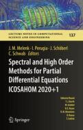 Spectral and High Order Methods for Partial Differential Equations ICOSAHOM 2020+1 edito da Springer International Publishing