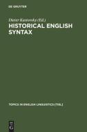 Historical English Syntax edito da De Gruyter Mouton